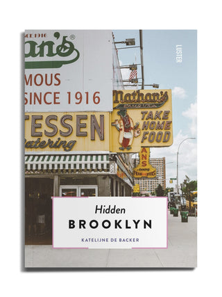 Hidden Brooklyn by Katelijne De Backer and Gabriel Flores