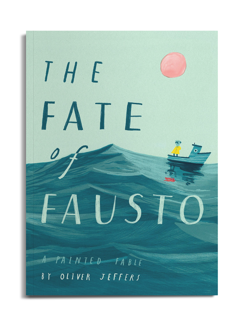 The Fate of Fausto: A Painted Fable by Oliver Jeffers – Brooklyn
