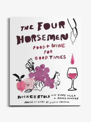 The Four Horsemen: Food and Wine for Good Times from the Brooklyn Restaurant