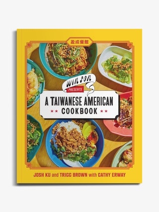 Win Son Presents a Taiwanese American Cookbook