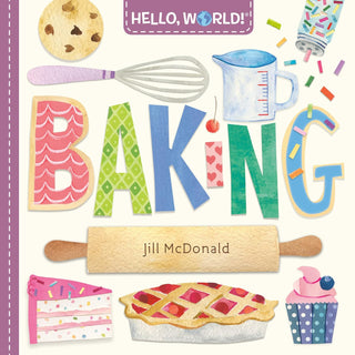 Hello World! Baking (Board Book)