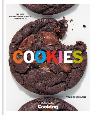 Cookies: The Best Recipes for the Perfect Anytime Treat
