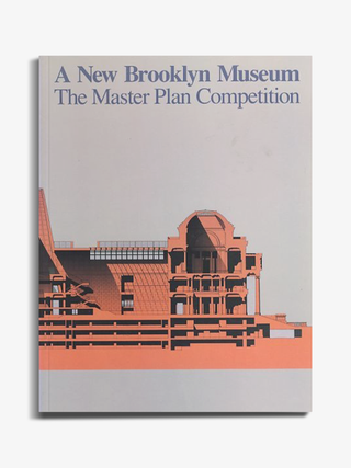 A New Brooklyn Museum: The Master Plan Competition