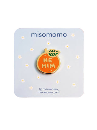 Pronoun Orange Pin, He/Him