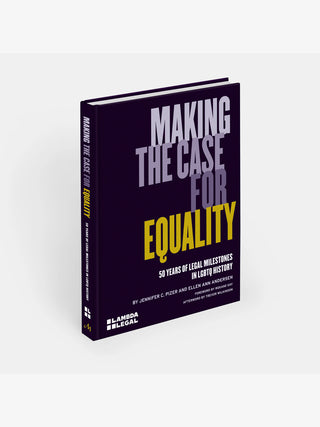 Making the Case for Equality: 50 Years of Legal Milestones in LGBTQ History