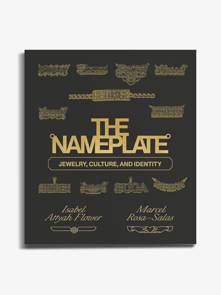 The Nameplate: Jewelry, Culture, and Identity